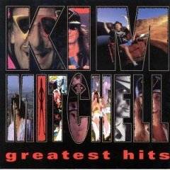 Kim Mitchell : Kim Mitchell - Greatest Hits (Remastered)